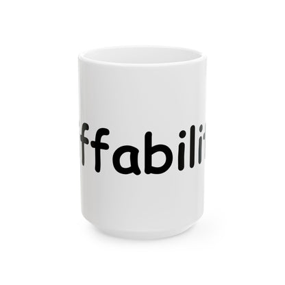 diffability // Ceramic Mug, (11oz, 15oz)