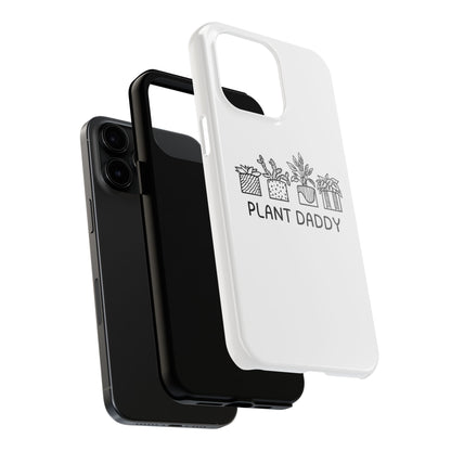 Plant Daddy // Phone Case