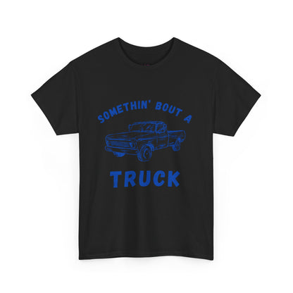 Somethin' Bout A Truck - Cobalt Distressed // Vintage Truck Graphic Unisex Heavy Cotton Tee - Perfect for Truck Lovers