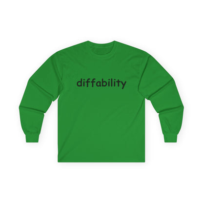 Diffability // Unisex Ultra Cotton Long Sleeve Tee
