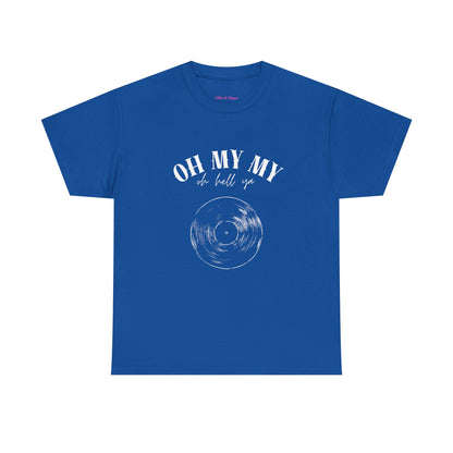 Oh My My Vintage Vinyl Graphic // Unisex Heavy Cotton Tee - Perfect for Music Lovers