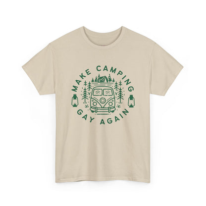 Make Camping Gay Again // Unisex Heavy Cotton Tee - Fun Outdoor Pride Shirt