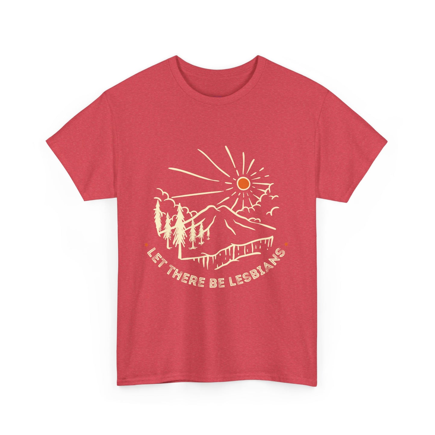 Let There Be Lesbians // Unisex Heavy Cotton Tee - Pride Fashion Statement T-Shirt