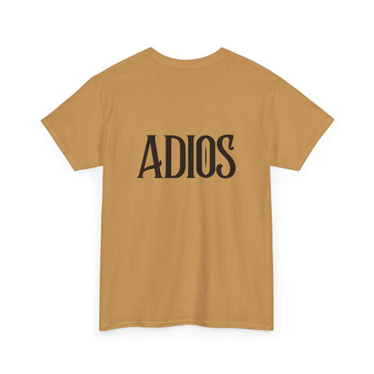 Howdy & Adios  // Unisex Heavy Cotton Tee - Casual Statement Shirt
