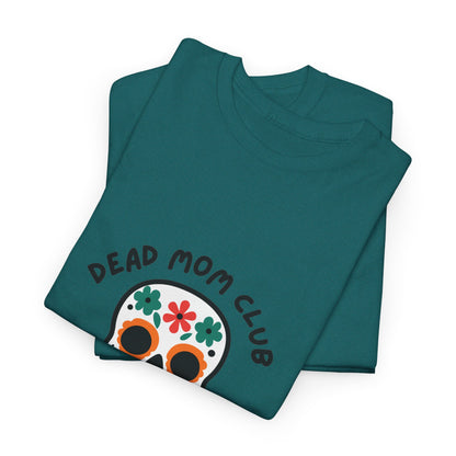 Dead Mom Club Skull // Short Sleeve Tee