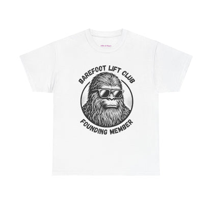 Bigfoot Founding Member of the Barefoot Lift Club // Unisex Heavy Cotton Tee - Founding Member Sasquatch Design