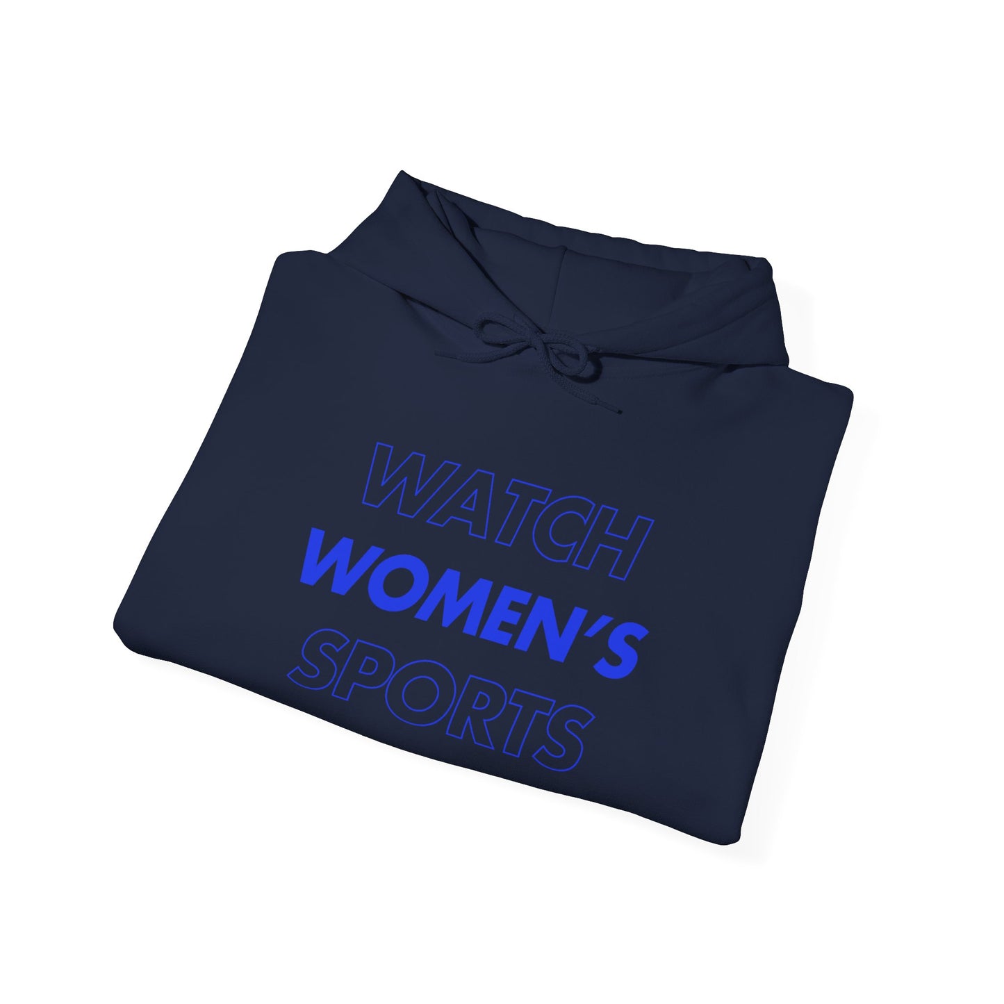 Watch Women's Sports // Unisex Heavy Blend™ Hooded Sweatshirt