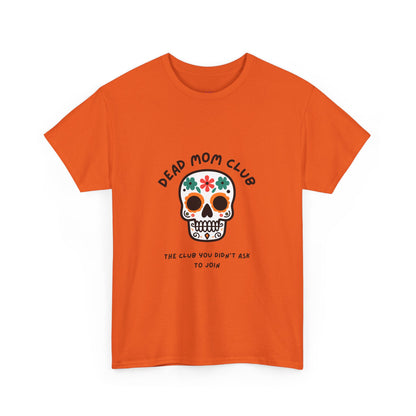 Dead Mom Club Skull // Short Sleeve Tee