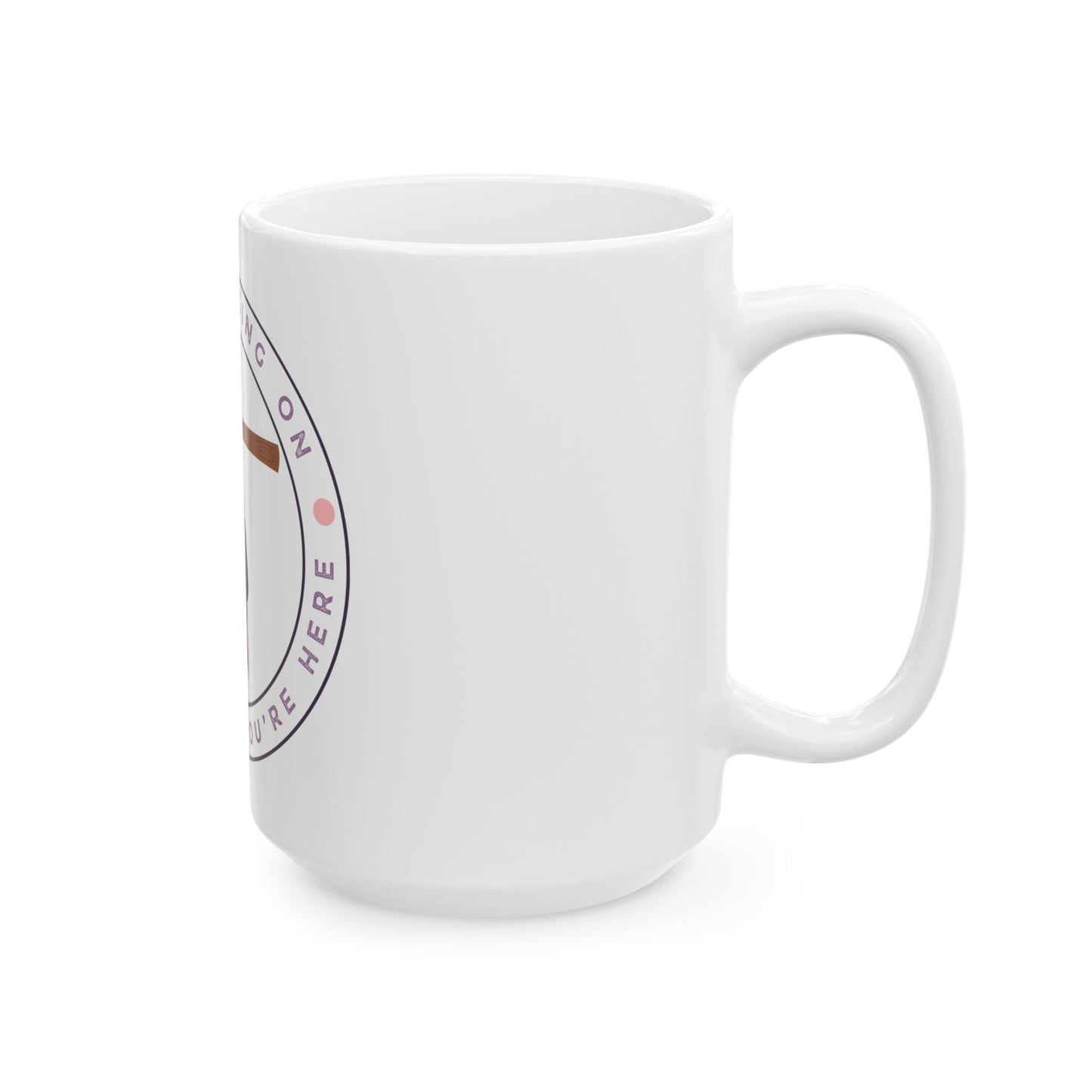 Keep Hanging On Bat // Ceramic Mug, (11oz, 15oz)