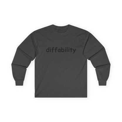 Diffability // Unisex Ultra Cotton Long Sleeve Tee