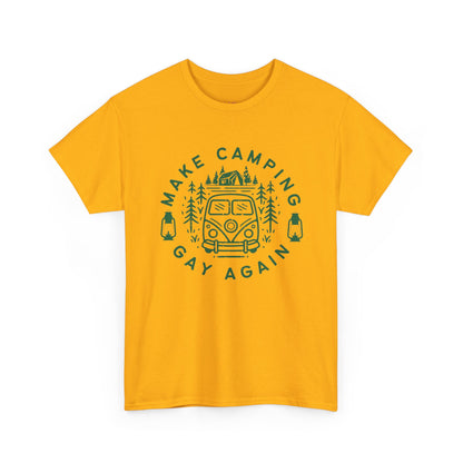 Make Camping Gay Again // Unisex Heavy Cotton Tee - Fun Outdoor Pride Shirt
