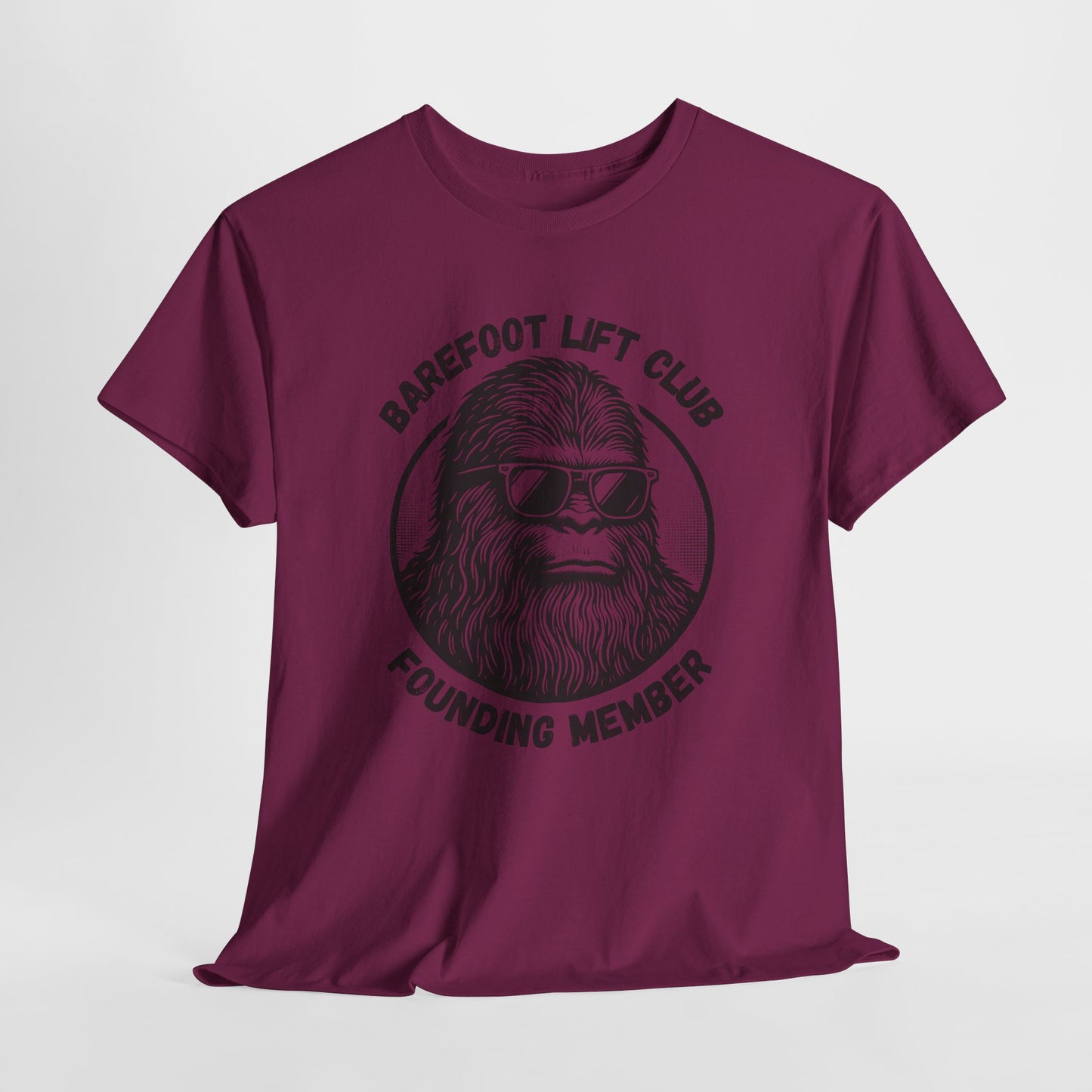 Bigfoot Founding Member of the Barefoot Lift Club // Unisex Heavy Cotton Tee - Founding Member Sasquatch Design