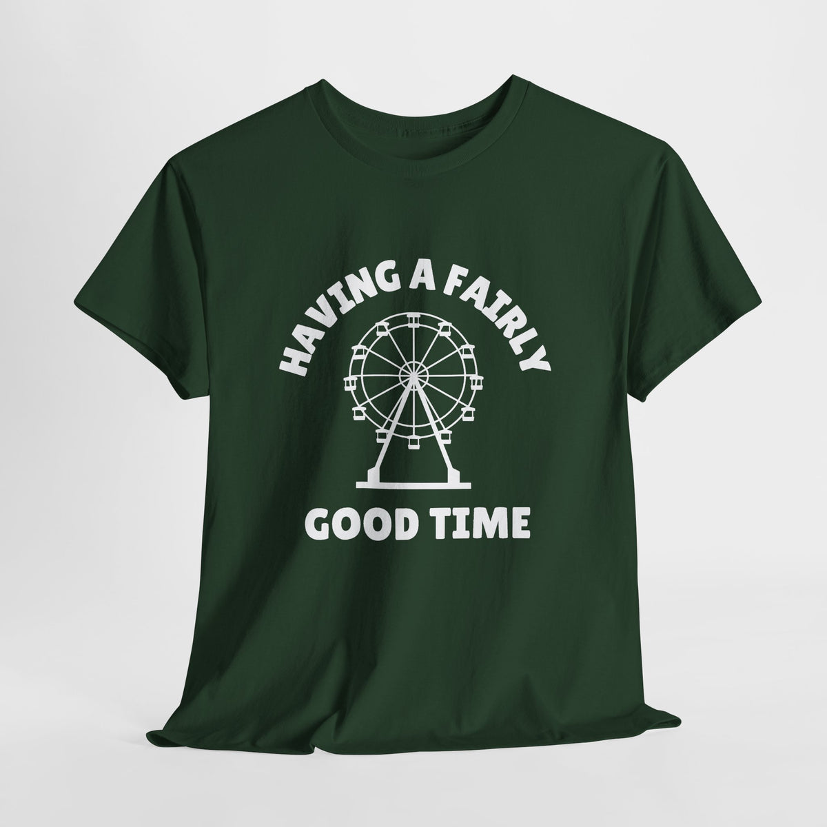 Having A Fairly Good Time // Ferris Wheel Good Time Punny Unisex Heavy Cotton Tee