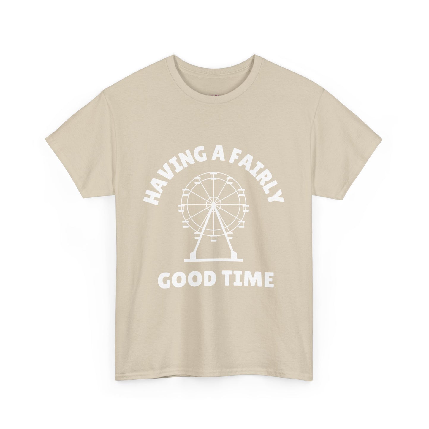 Having A Fairly Good Time // Ferris Wheel Good Time Punny Unisex Heavy Cotton Tee