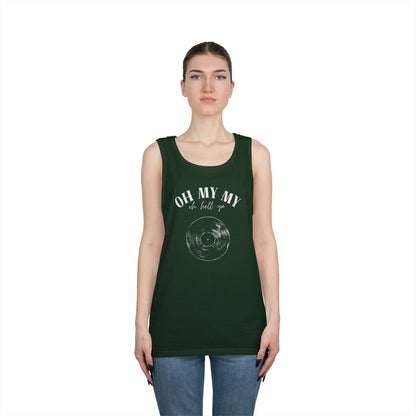 Oh My My Cool Vinyl Record // Unisex Heavy Cotton Tank Top - Graphic Tee