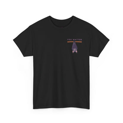 Keep Hangin' On - Bat // Inspirational Unisex Heavy Cotton Tee - 'You Matter' & 'Keep Hanging On' Design