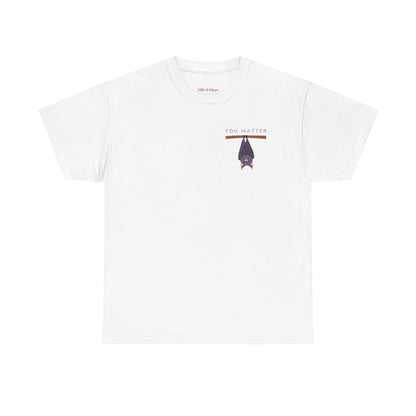 Keep Hangin' On - Bat // Inspirational Unisex Heavy Cotton Tee - 'You Matter' & 'Keep Hanging On' Design