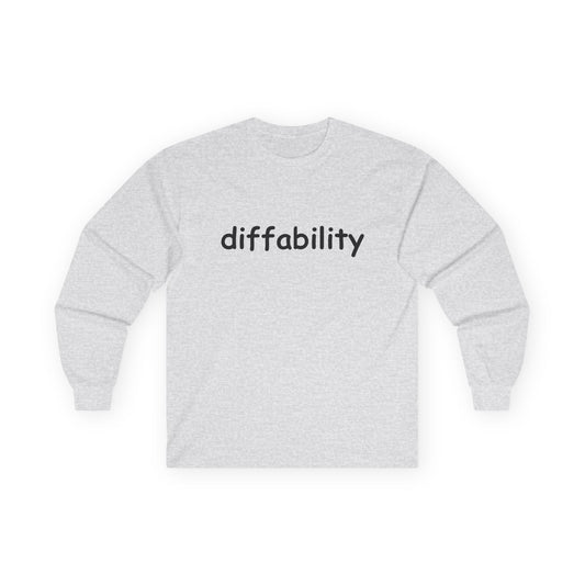Diffability // Unisex Ultra Cotton Long Sleeve Tee