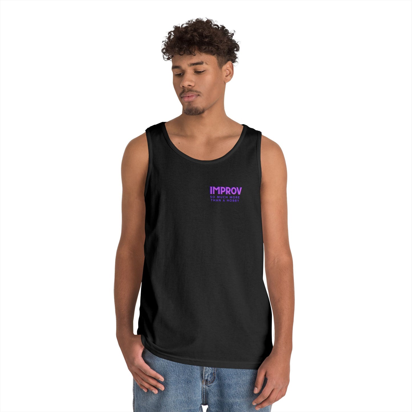 Improv, "Yes, And" Double-sided // Vibes Unisex Heavy Cotton Tank Top