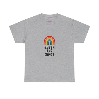 Queer and Single Rainbow // Short Sleeve Tee