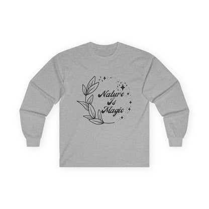 Nature is Magic // Unisex Ultra Cotton Long Sleeve Tee - Embrace Nature's Beauty