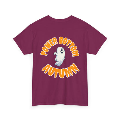 'Power Bottom Autumn' White Ghost // Halloween Ghost Unisex Heavy Cotton Tee