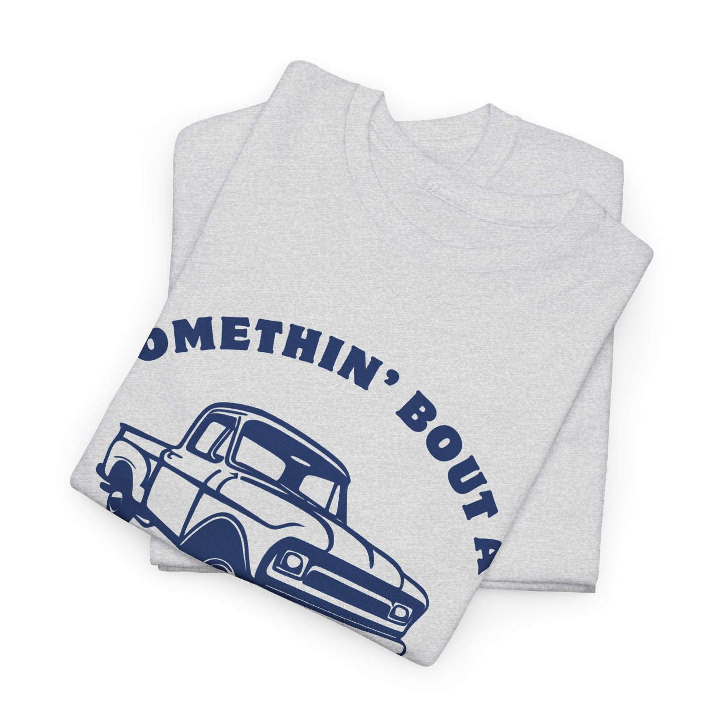 Somethin' Bout a Truck - Navy Pickup // Unisex Heavy Cotton Tee - Perfect for Truck Lovers
