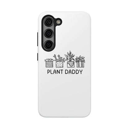 Plant Daddy // Phone Case