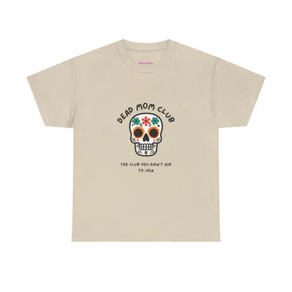 Dead Mom Club Skull // Short Sleeve Tee