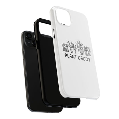 Plant Daddy // Phone Case