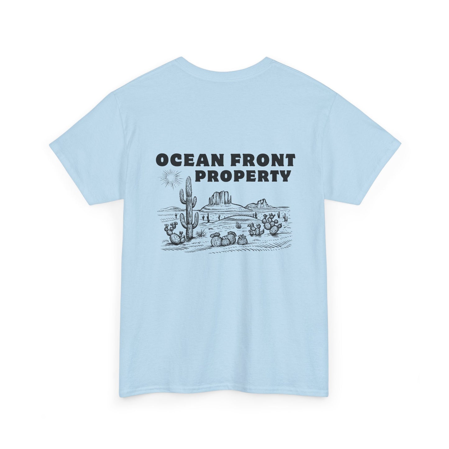 Ocean Front Property - Double-sided // Unisex Heavy Cotton Tee