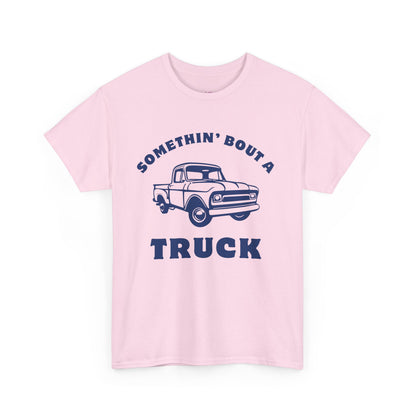 Somethin' Bout a Truck - Navy Pickup // Unisex Heavy Cotton Tee - Perfect for Truck Lovers