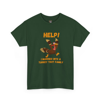 Help! I Married into a Turkey Trot Family // Unisex Jersey Short Sleeve Tee