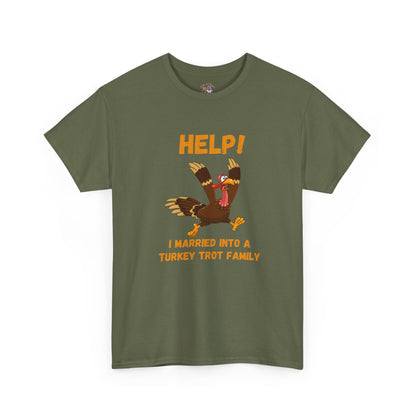 Help! I Married into a Turkey Trot Family // Unisex Jersey Short Sleeve Tee