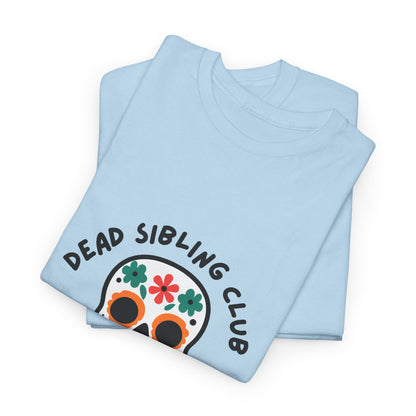 Dead Sibling Club Skull // Short Sleeve Tee