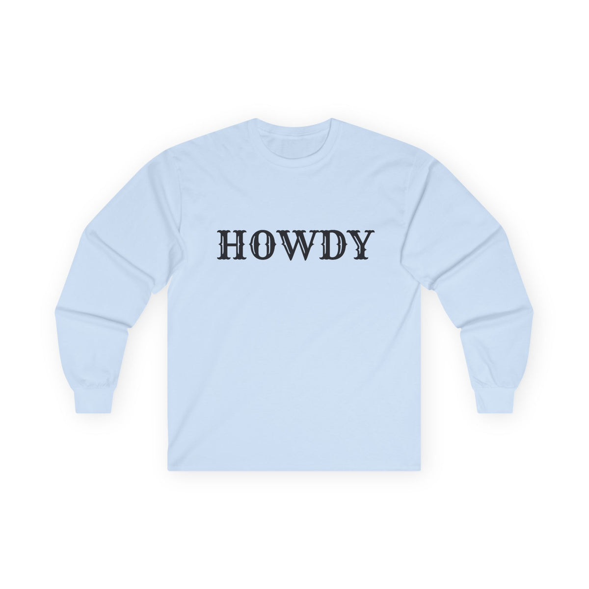Howdy & Adios // Unisex Long Sleeve Tee | Casual Cotton Top for Friends & Farewells