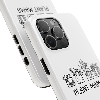 Plant Mama // Phone Case