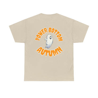 'Power Bottom Autumn' White Ghost // Halloween Ghost Unisex Heavy Cotton Tee