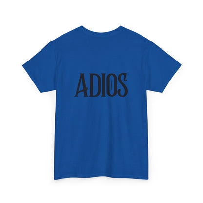 Howdy & Adios  // Unisex Heavy Cotton Tee - Casual Statement Shirt