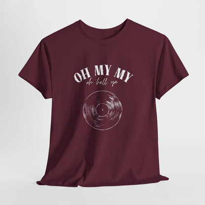 Oh My My Vintage Vinyl Graphic // Unisex Heavy Cotton Tee - Perfect for Music Lovers