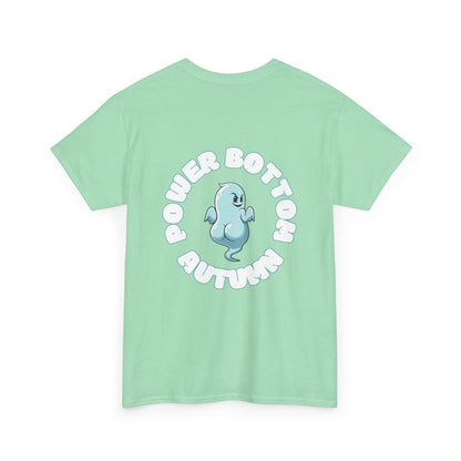 'Power Bottom Autumn' Blue Ghost // Playful Unisex Heavy Cotton Tee