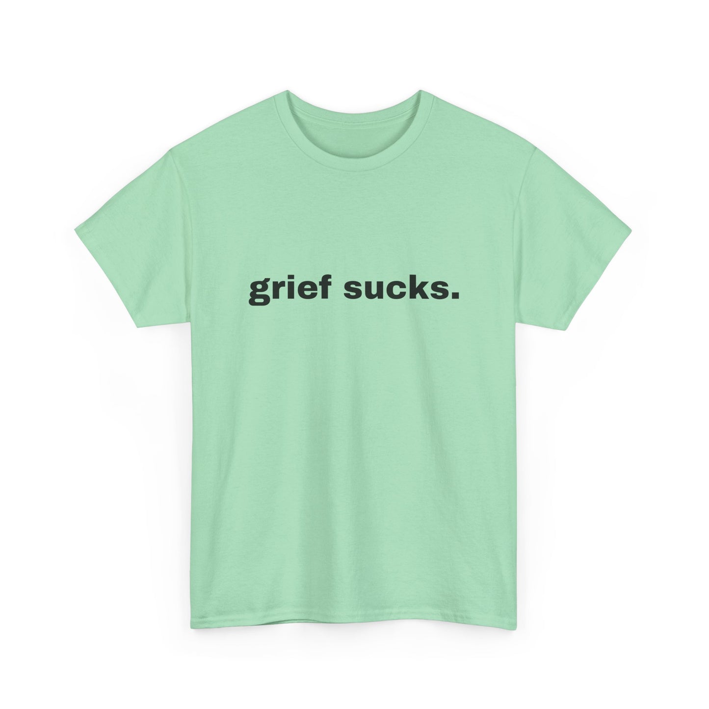 Grief Sucks // Short Sleeve Tee