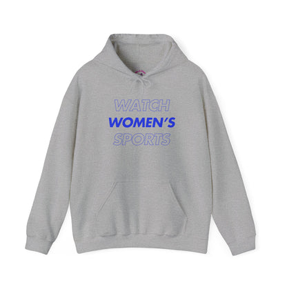 Watch Women's Sports // Unisex Heavy Blend™ Hooded Sweatshirt