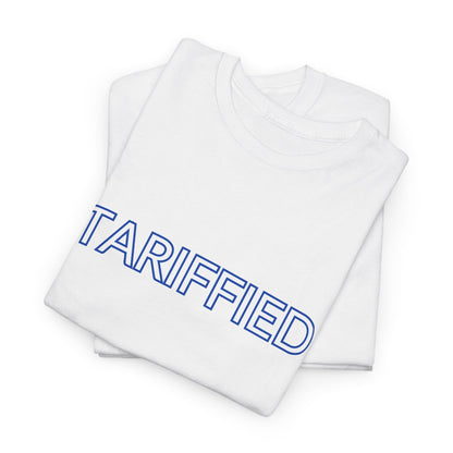 Tarrified // Unisex Heavy Cotton Tee - Scary Economy Statement Shirt