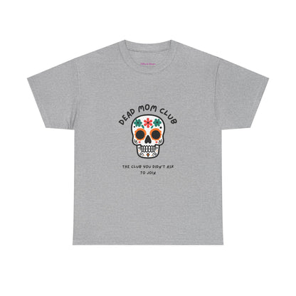 Dead Mom Club Skull // Short Sleeve Tee