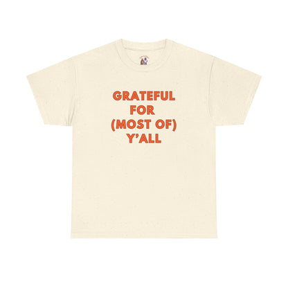 Grateful for (most of) Y'all // Unisex Jersey Short Sleeve Tee