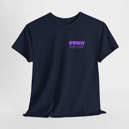 Improv, Multi Color "Yes, And" Double-sided // Colorful Affirmation Unisex Heavy Cotton Tee