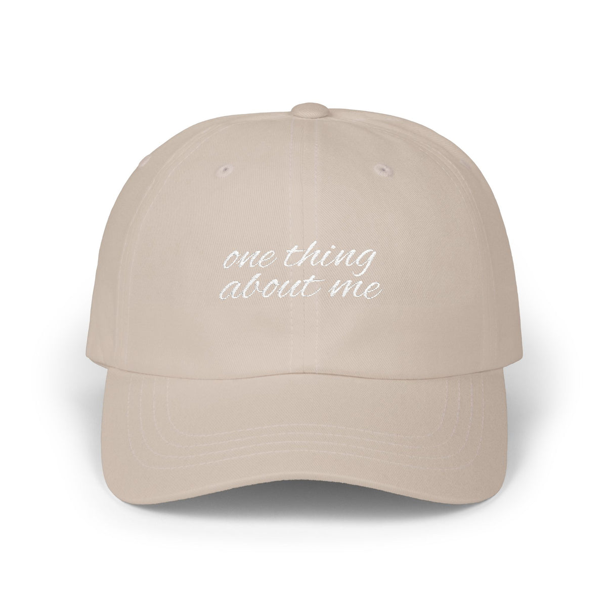 one thing about me // Classic Dad Cap