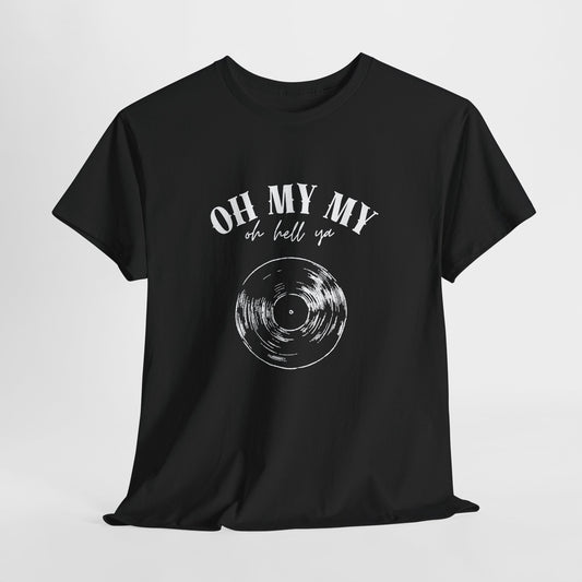 Oh My My Vintage Vinyl Graphic // Unisex Heavy Cotton Tee - Perfect for Music Lovers