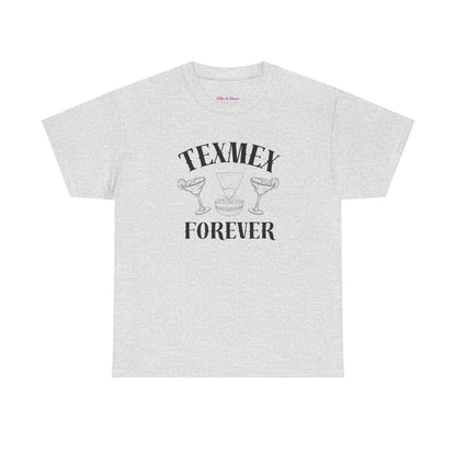Tex-Mex Forever - Ritas & Queso // Unisex Heavy Cotton Tee - Fun Casual T-Shirt for Food Lovers